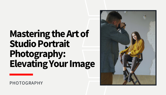 Read more about the article Mastering the Art of Studio Portrait Photography: Elevating Your Image